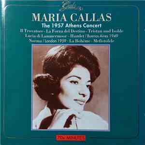 Maria Callas - The 1957 Athens Concert FLAC