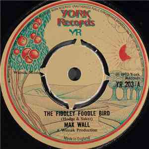 Max Wall - The Fiddley Foodle Bird FLAC