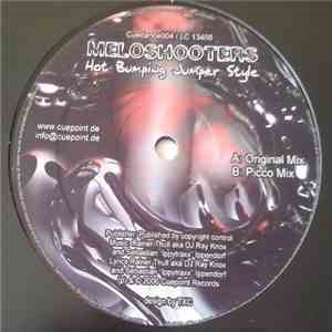Melloshooters - Hot Bumping Jumper Style FLAC