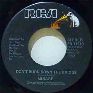 Mirage  - Romeo / Don't Burn Down The Bridge FLAC