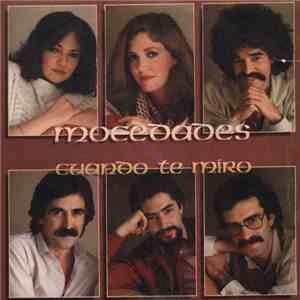 Mocedades - Cuando Te Miro FLAC