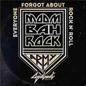 Moombahrock - Everyone Forgot About Rock N' Roll FLAC