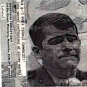 Not 1/2 - "I Was A Teenage Communist!" (The Secret Confessions Of Oliver North) FLAC