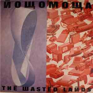 Nowomowa - The Wasted Lands FLAC