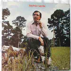 Ray Price - "Say I Do" FLAC