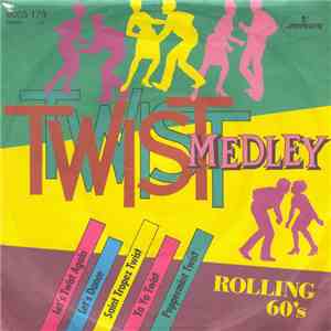 Rolling 60's - Twist Medley FLAC