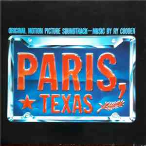 Ry Cooder - Paris, Texas FLAC
