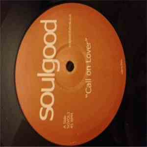 Soulgood - Call On Lover FLAC
