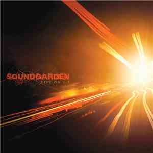 Soundgarden - Live On I-5 FLAC