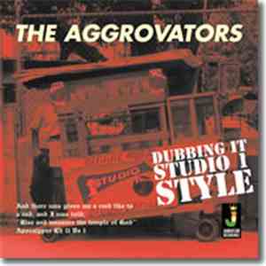 The Aggrovators - Dubbing It Studio 1 Style FLAC