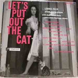 The Lennie Felix Trio - Let's Put Out The Cat FLAC