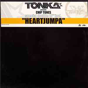 Tonka Presents Chip Tunes - Heartjumpa / Reflect / Fallin / Pa$$ion 2001 FLAC
