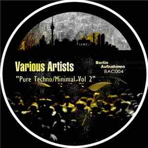 Various - Pure Techno/Minimal Vol 2 FLAC