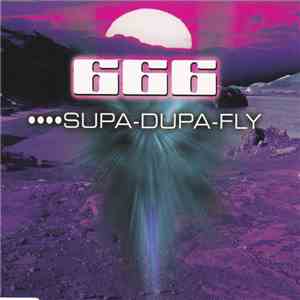 666 - Supa-Dupa-Fly FLAC