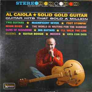 Al Caiola - Solid Gold Guitar FLAC