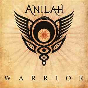 Anilah - Warrior FLAC