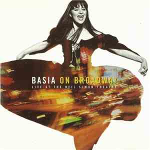 Basia - Basia On Broadway: Live At The Neil Simon Theatre FLAC