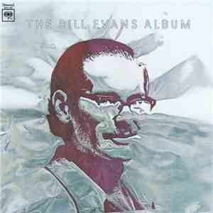 Bill Evans - The Bill Evans Album FLAC