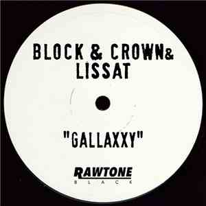 Block & Crown & Lissat - Gallaxxy FLAC