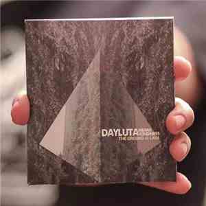 Dayluta Means Kindness - The Ground Is Lava FLAC