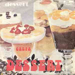Dessert  - Dessert / Lutka Od Gume FLAC