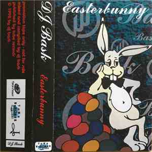 DJ Bask - Easterbunny FLAC