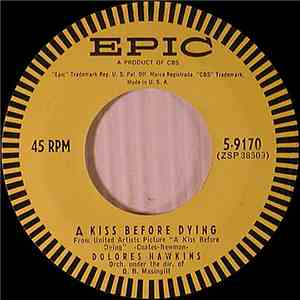 Dolores Hawkins - A Kiss Before Dying / Squeeze Me FLAC