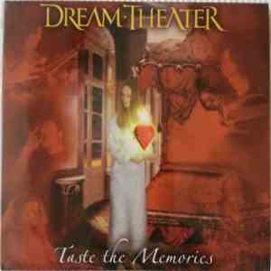 Dream Theater - Taste The Memories (International Fan Clubs CD 2002 - The 10th Anniversary Of Images And Words) FLAC