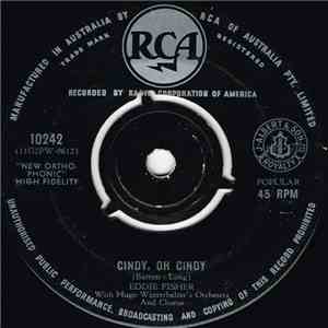 Eddie Fisher With Hugo Winterhalter's Orchestra & Chorus - Cindy, Oh Cindy FLAC