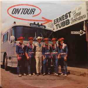 Ernest Tubb and His Texas Troubadours - On Tour FLAC