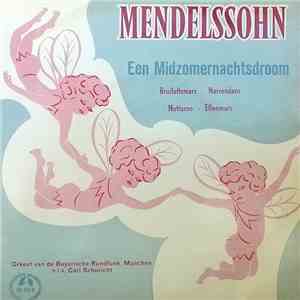Felix Mendelssohn-Bartholdy - From: A Midsummer Night's Dream FLAC