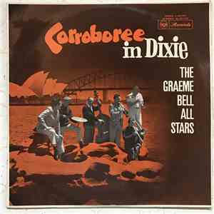 Graeme Bell All Stars - Corroboree in Dixie FLAC
