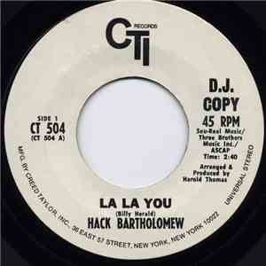 Hack Bartholomew - La La You FLAC