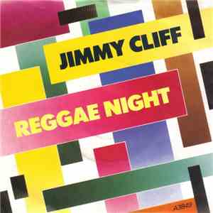 Jimmy Cliff - Reggae Night FLAC