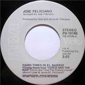 Jose Feliciano - Hard Times In El Barrio FLAC
