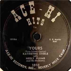 Kathryne Steele / Bobby Doyle - Yours / Because You're Mine FLAC