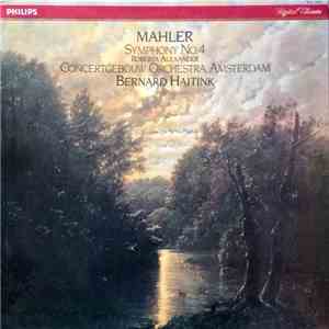 Mahler / Roberta Alexander, Concertgebouw Orchestra Amsterdam, Bernard Haitink - Symphony No. 4 FLAC