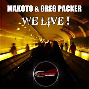 Makoto & Greg Packer - We Live! FLAC
