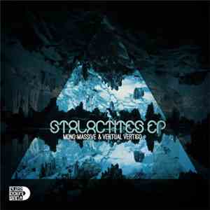 Mono:Massive & Vertual Vertigo - Stalactites FLAC