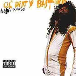 Ol' Dirty Bastard - Na Please FLAC