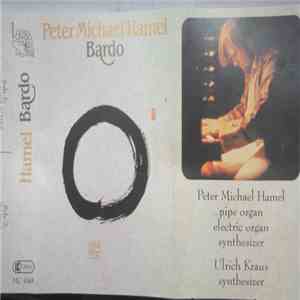 Peter Michael Hamel - Bardo FLAC