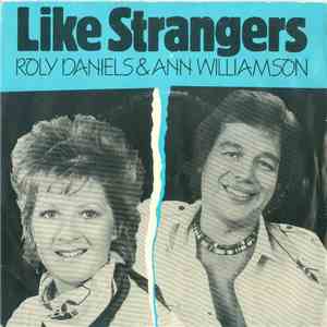 Roly Daniels And Ann Williamson - Like Strangers FLAC