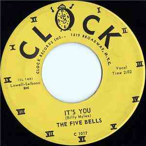 The Five Bells - It's You / My Pledge To You FLAC