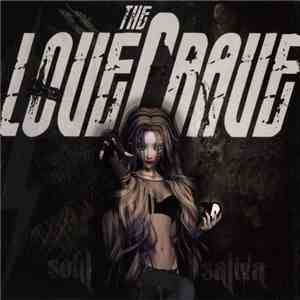 The LoveCrave - Soul Saliva FLAC