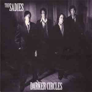 The Sadies - Darker Circles FLAC