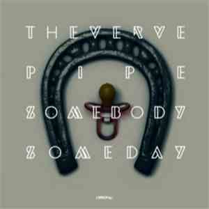 The Verve Pipe - Somebody Someday FLAC