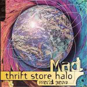 Thrift Store Halo - World Gone Mad FLAC