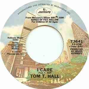 Tom T. Hall - I Care FLAC