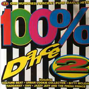 Various - 100% Dance 2 FLAC