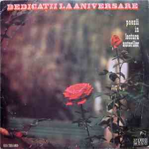 Various - Dedicații La Aniversare (Poezii În Lectura Autorilor) FLAC